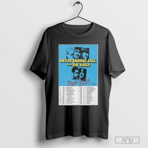 Official The Hails & Never Ending Fall Tour 2025 Poster Shirt