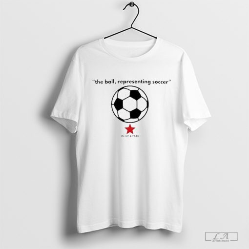 Olive And York The Ball Representing Soccer Shirt