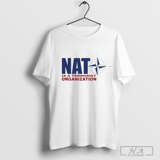 Original Nato Is A Terrorist Organization T-shirt