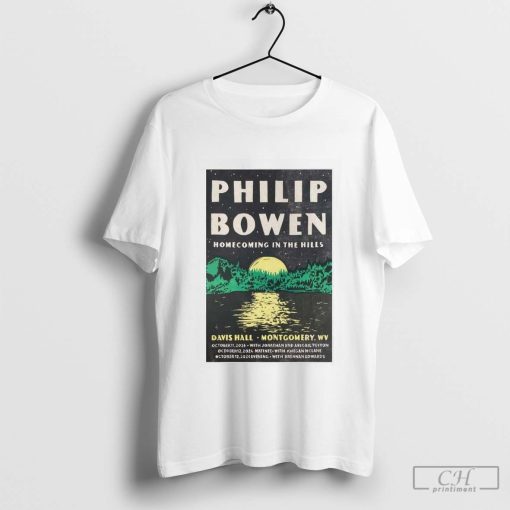 Philip Bowen Homecoming In The Hills October 11-12 2024 Poster Shirt