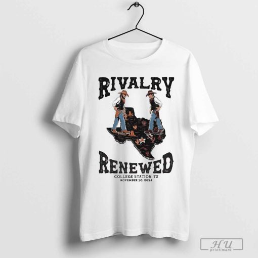 Rivalry Renewed College Station TX November 30 2024 T-shirt