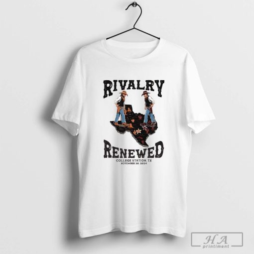 Rivalry Renewed Texas Longhorns Vs Texas A&M Aggies College Station TX November 30 2024 T-shirt