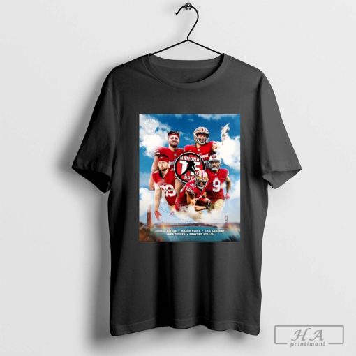 San Francisco 49ers Happy National Tight Ends Day Oct 27 2024 NFL T-shirt