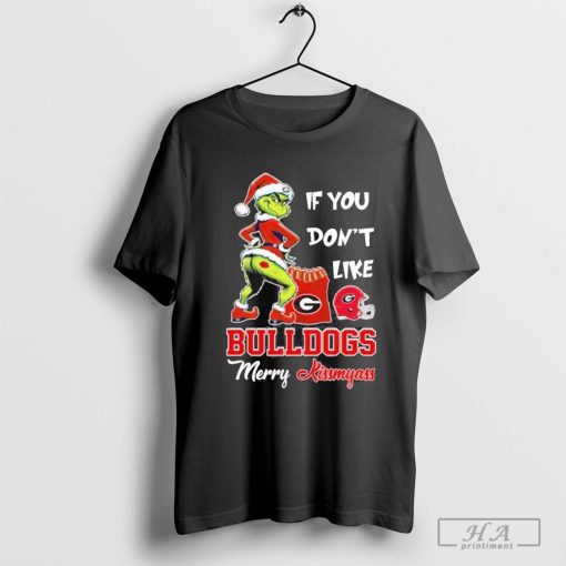 Santa Grinch If You Don’t Like Georgia Bulldogs Merry Kissmyass Christmas T-Shirt