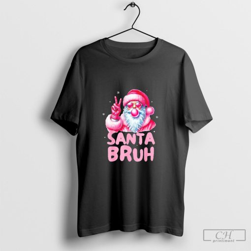 Santa blowing bubble gum Santa bruh Christmas shirt