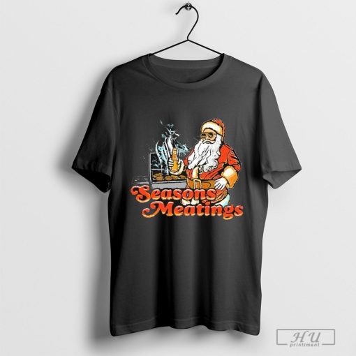 Seasons Meatings Santa BBQ Christmas T-Shirts