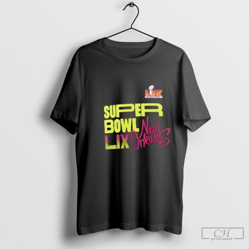 Super Bowl LIX 2025 New Orleams shirt