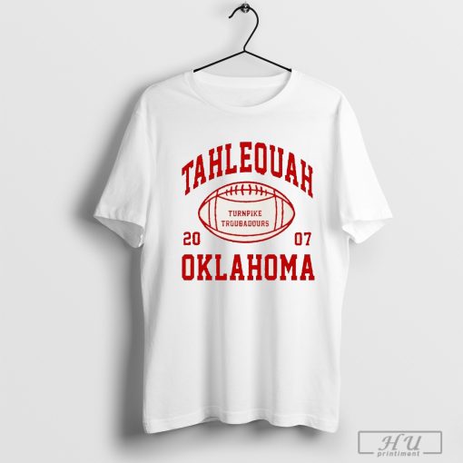 Tahlequah Oklahoma Turnpike Troubadours 2007 shirt