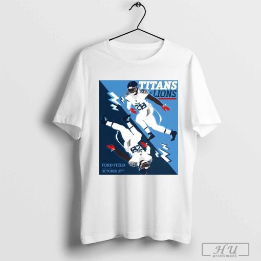 Tennessee Titans At Detroit Lions Ford Field Oct 27th 2024 NFL Poster t-shirt