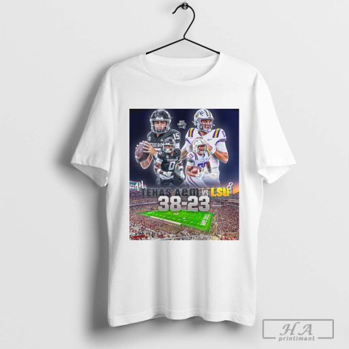 Texas A&M Aggies 38 – 23 LSU Tigers A&M takes LSU at home T-shirt