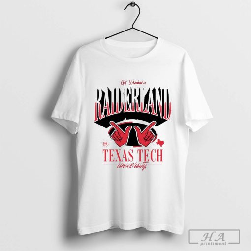 Texas Tech Red Raiders Get Wrecked in Raiderland T-shirt