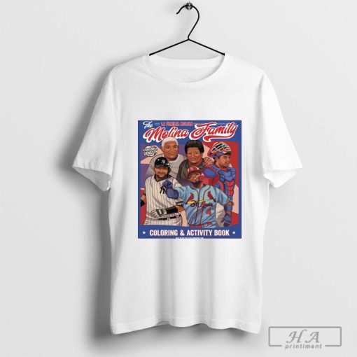 The LA Familia Molina Coloring and Activity Book A Baseball Dynasty Poster T-shirt