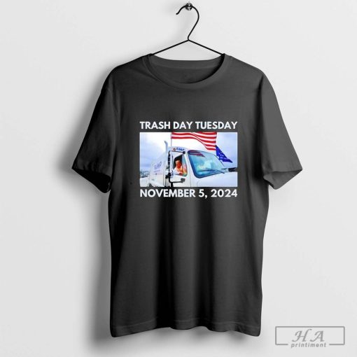 Trash Day Tuesday November 5 2024 Garbage Truck T-shirt