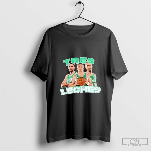 Tres Leches Boston Celtics Jaden Springer Payton Pritchard and Gordon Hayward shirt