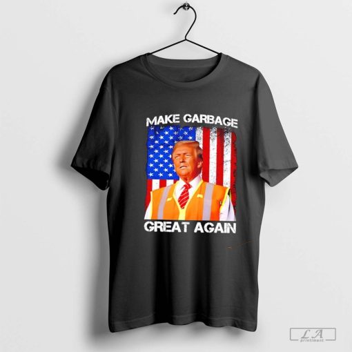 Trump 2024 Make Garbage Great Again US flag shirt