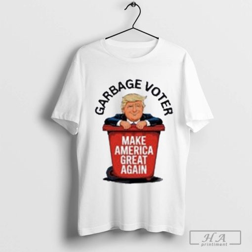 Trump Garbage Voter Maga Make America Great Again Shirt