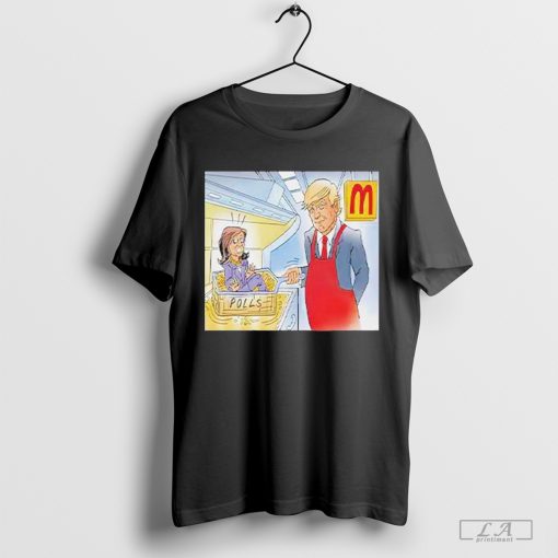 Trump Is Cooking Kamala In The Polls McDonald’s Shirt