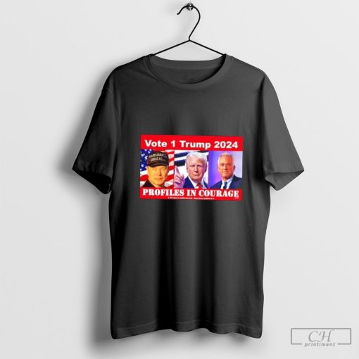 Trump Musk Kennedy vote 1 Trump 2024 profiles in courage shirt