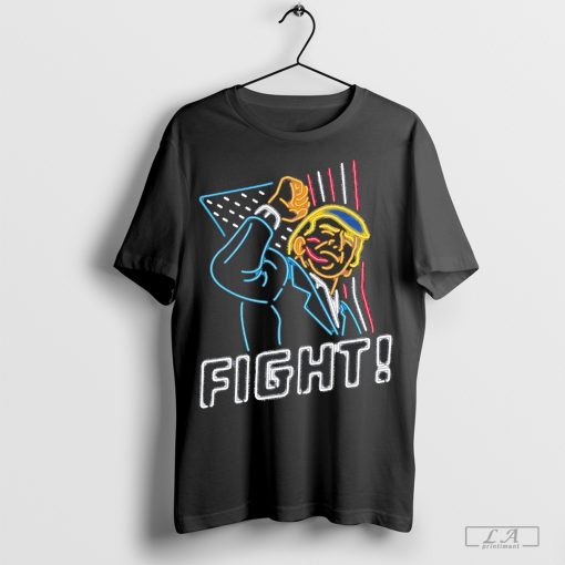 Trump neon fight shirt