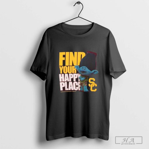 USC Trojans Find Your Happy Place Branch Trolls Graphic T-shirt