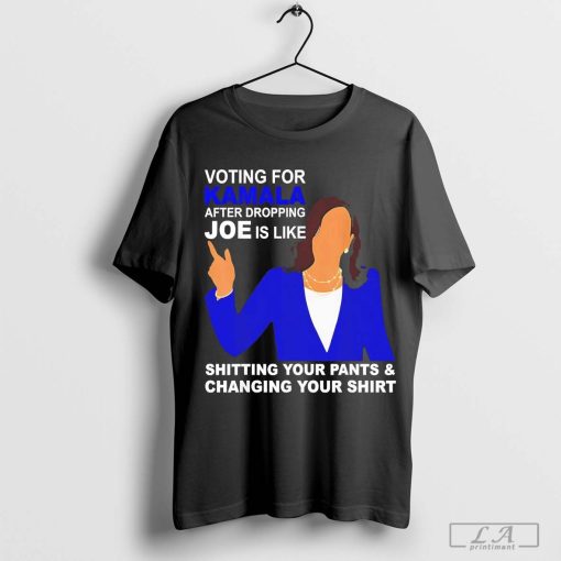 Voting for Kamala after dropping Joe is like T-Shirt