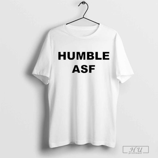 Zachirific Wearing Humble Asf Shirt