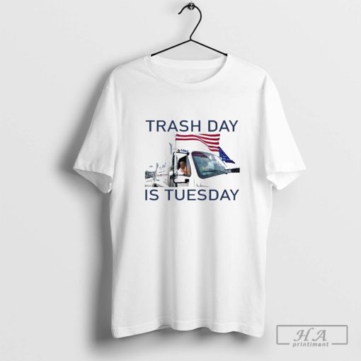 rash Day Is Tuesday Trump Garbage Truck Shirt