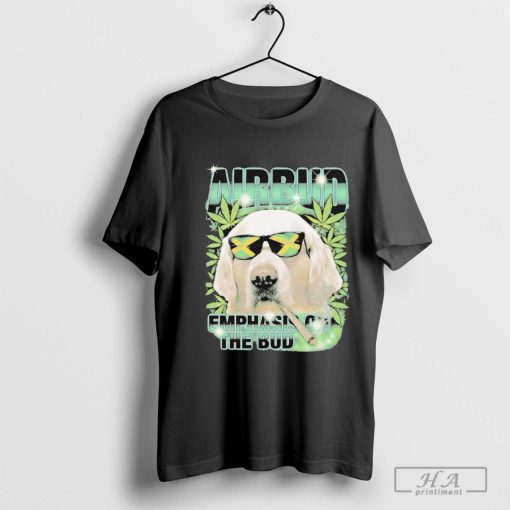 Airbud Emphasis On The Bud Rap Shirt