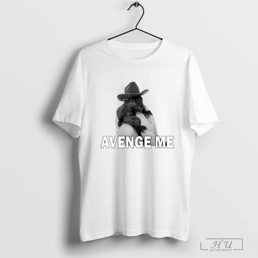 Avenge Me Peanut The Squirrel Hat 2024 T-Shirts