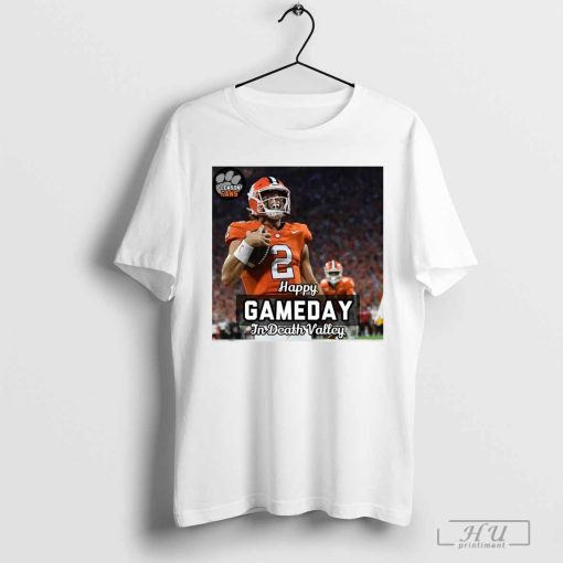 Awesome Happy Gameday In Death Valley Clemson Fans T-shirt