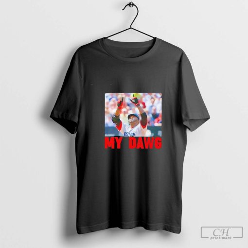 Big Papi My Dawg shirt