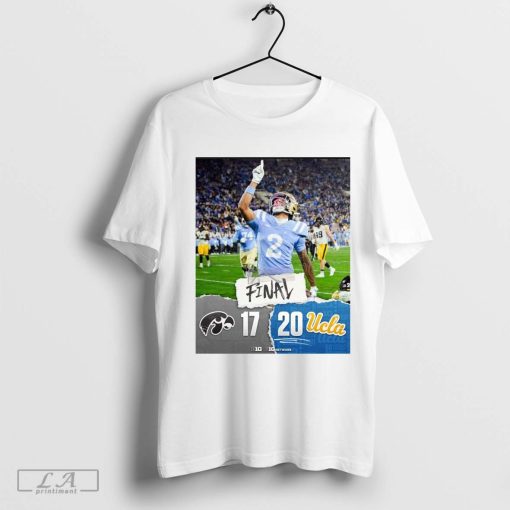 Big Ten Final Iowa Hawkeyes vs UCLA Bruins 17 – 20 Friday Night Lights victory for the Bruins Poster t-shirt