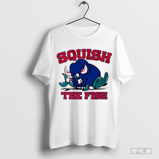 Buffalo Bills beat Miami Dolphins squish the fish shirt