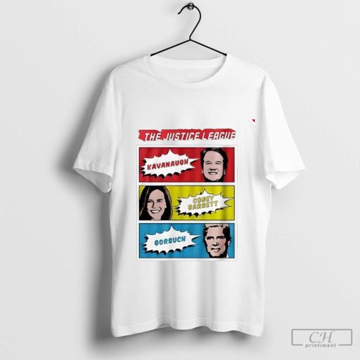 Charlie Kirk The Justice League Kavanaugh Coney Barrett Gorsuch t-Shirt