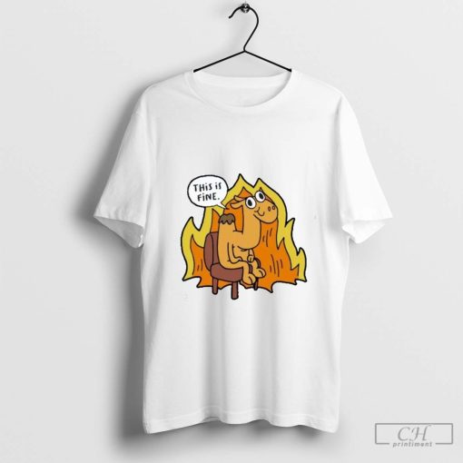 Cherry Island This Is Fine T-Shirts