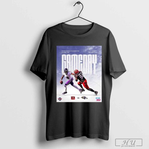 Cincinnati Bengals Vs Baltimore Ravens Gameday Nov 07 2024 M&T Stadium On The Field Freak NFL Poster t-shirt