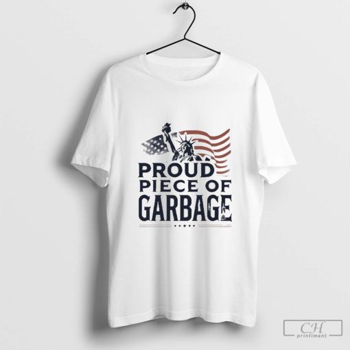 Clown World Proud Piece Of Garbage Shirt