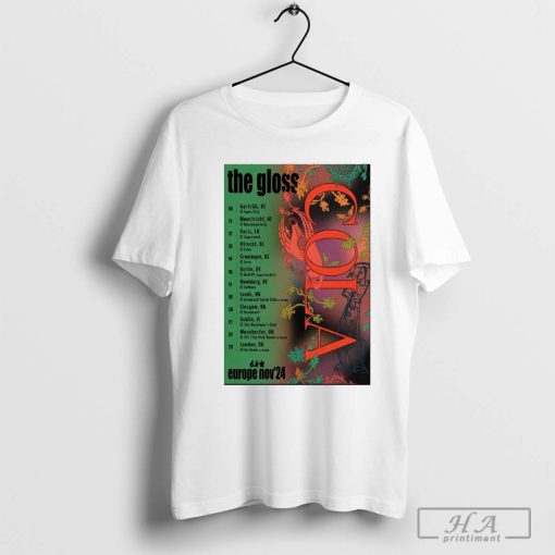 Cola The Gloss Europe Nov 2024 Tour t-shirt