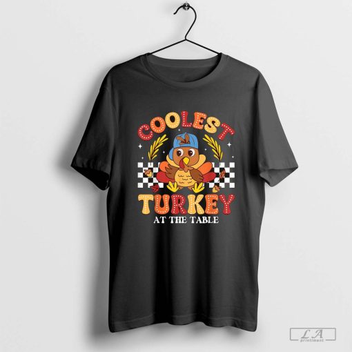 Coolest Turkey At The Table Clipart Theme Thanksgiving T-shirt