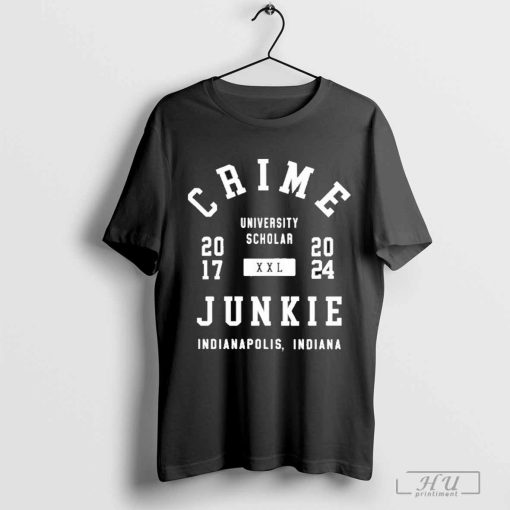 Crime University Scholar Junkie Indianapolis Shirt