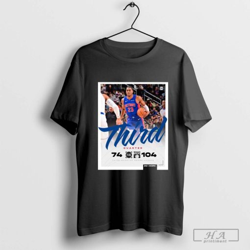 Detroit Pistons Vs New York Knicks 74-104 Third Quarter Score Update Poster T-shirt