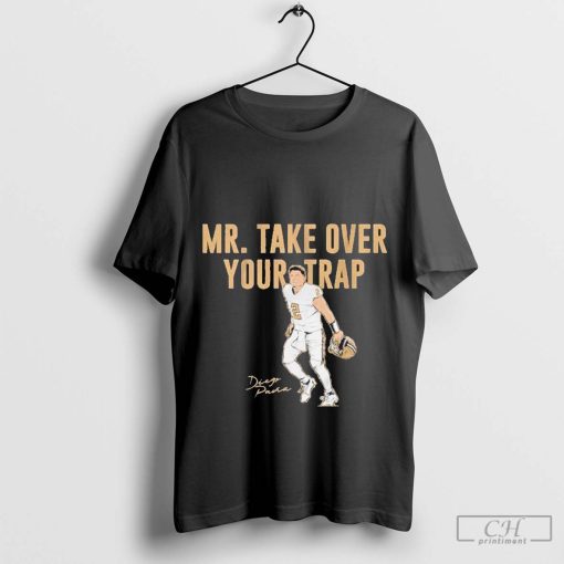 Diego Pavia Mr. Take Over Your Trap T-Shirt