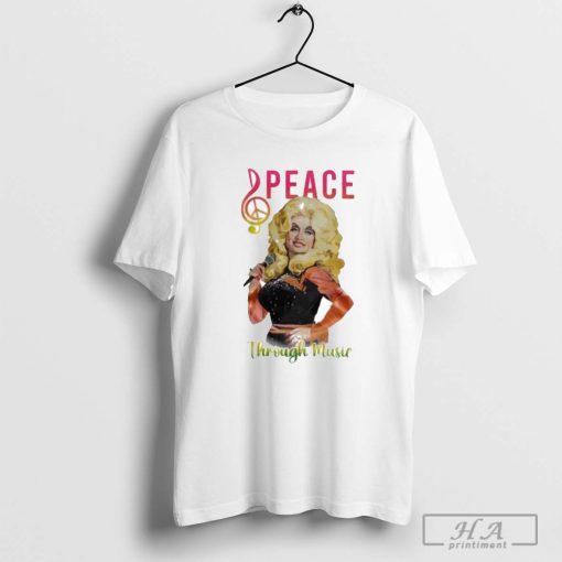 Dolly Parton Recording Academy Peace Through Music Shirt