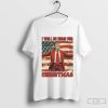 Donald Trump I Will Be Home For Christmas Shirt