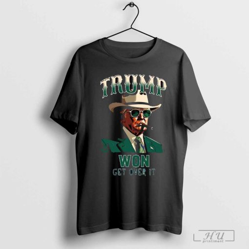 Donald Trump Won Get Over It Election Inauguration Maga T-Shirt