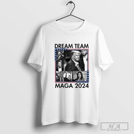 Dream Team Maga 2024 Trump Won 2024 Shirt