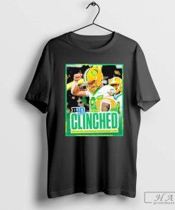 Ducks Football Clinched Big Ten Championship Game T-shirt