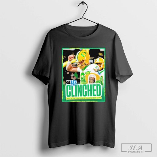 Ducks Football Clinched Big Ten Championship Game T-shirt