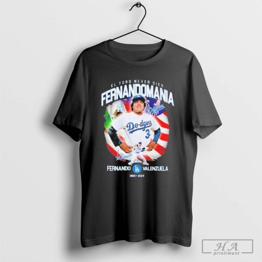 Fernando Valenzuela El Toro Never Die Fernandomania 1960-2024 Shirt