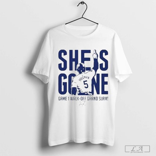 Freddie Freeman She Is Gone Game 1 Walk-off Grand Slam Shirt